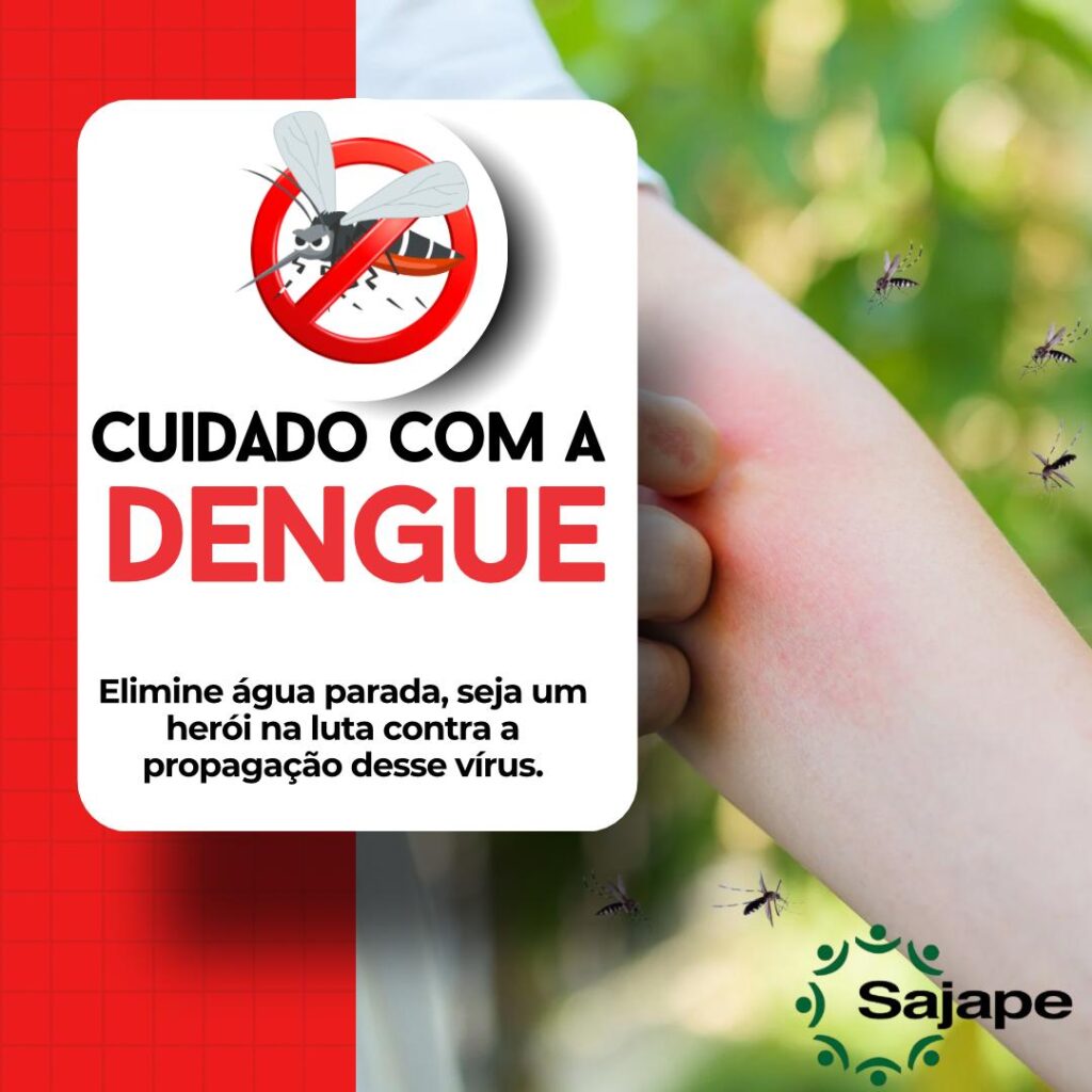 SAJAPE alerta moradores sobre aumento de casos de dengue na região