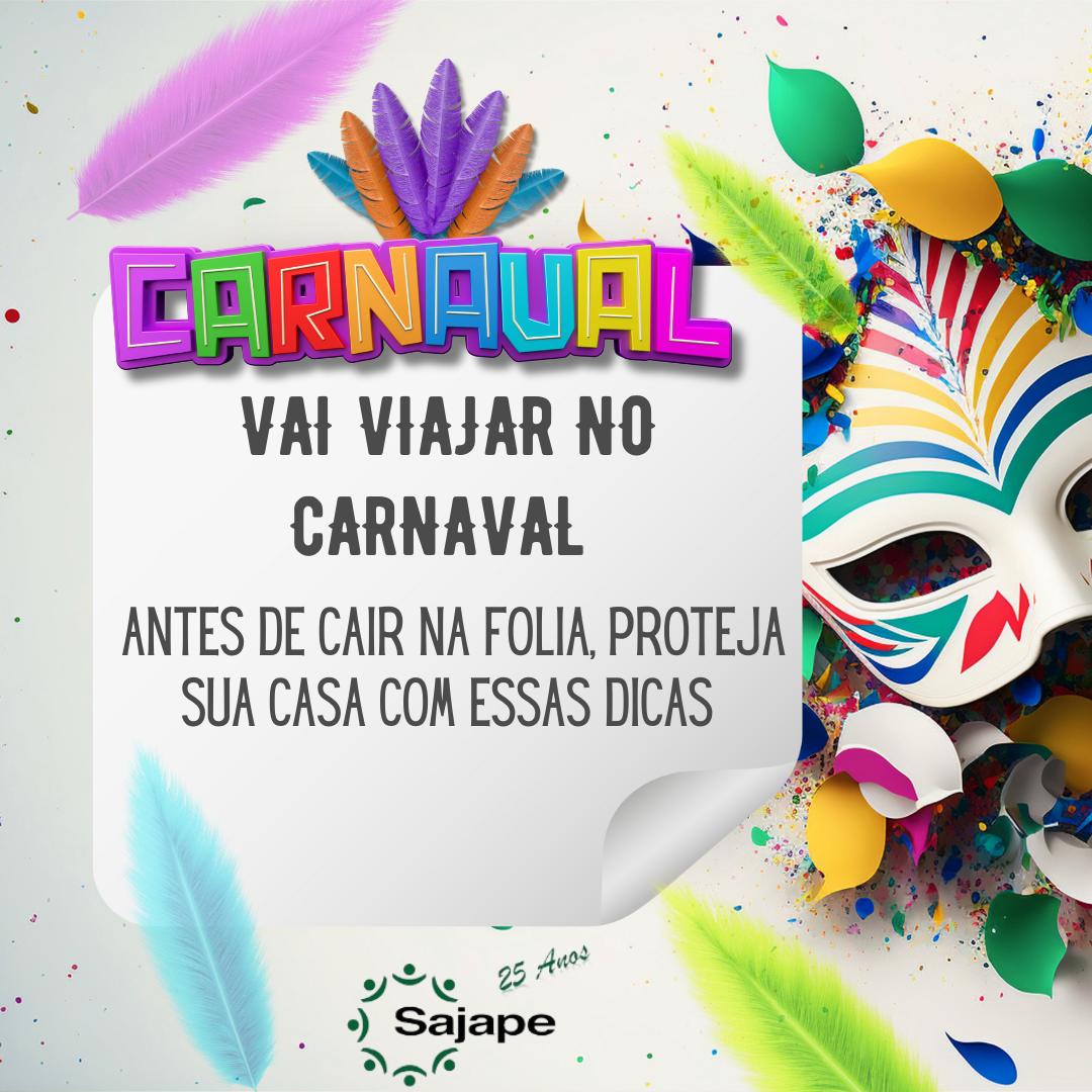 Carnaval com segurança: veja as dicas antes de viajar